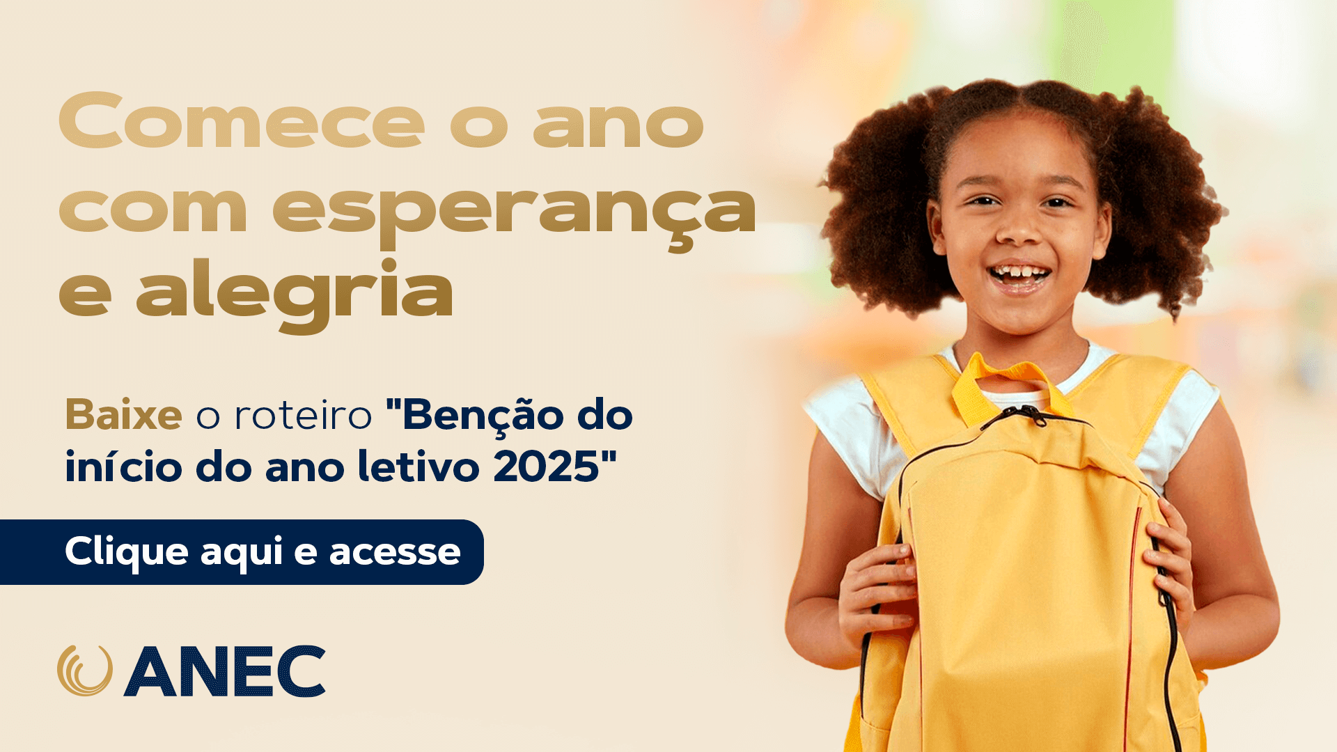 Bênção para o início do ano letivo 2025 acesse o roteiro e celebre em